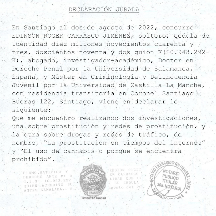 Imagen para el artefacto digital Declaración Jurada ante Notario y visado por PDI sobre Investigación en drogas y sobre la prostitución por internet en Chile